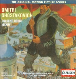 Shostakovich: Goldene Berge; Maxim