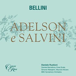 Bellini: Adelson e Salvini