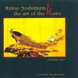 The Art of the Koto, Volume 2: From Yatsuhashi to Miyagi