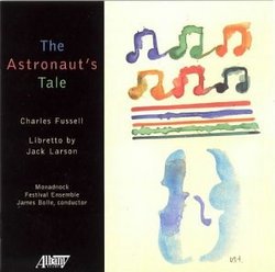 Charles Fussell: The Astronaut's Tale
