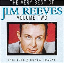 The Very Best Of Jim Reeves, Vol. 2