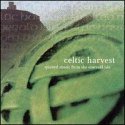 celtic harvest: spirited music from the emerald isle