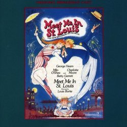 Meet Me In St. Louis (1989 Broadway Revival Cast)