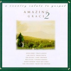 Amazing Grace 2: Country Salute to Gospel