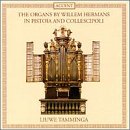 The Organs by Willem Hermans in Pistoia and Collescipoli - Liuwe Tamminga