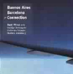 Buenos Aires - Barcelona Connection