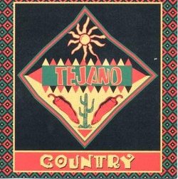 Tejano Country { Various Artists }