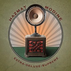Extra-Deluxe-Supreme by Hazmat Modine