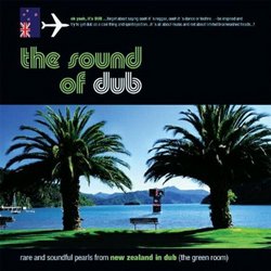 Sound of Dub: New Zealand in Dub