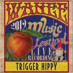 Live at Wanee Festival 2012 Live, CD Edition by Trigger Hippy (2012) Audio CD
