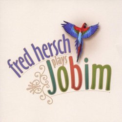 Fred Hersch Plays Jobim