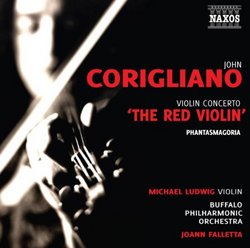 Corigliano: Violin Concerto 'The Red Violin'; Phantasmagoria