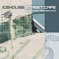 Street Cafe & Other Remixed