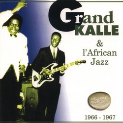 Grand Kalle et l'African Jazz 1966-1967