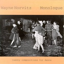 Monologue - Twenty Compositions for Dance
