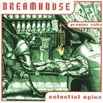 Dreamhouse: Celestial Epics (Premiere Suite)
