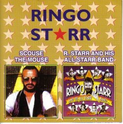 Scouse the Mouse / R. Starr and His All-Starr Band