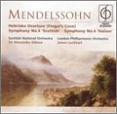 Mendelssohn: Hebrides Overture; Symphony No. 3 "Scottish"; Symphony No. 4 "Italian"