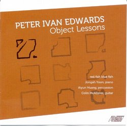 Peter Ivan Edwards: Object Lessons