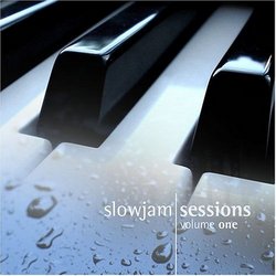 Slowjam Sessions Volume 1