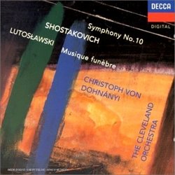 Shostakovich: Symphony No. 10 / Lutoslawski: Musique Funebre