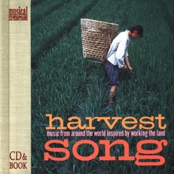 Harvest Song: Music From Around The World Inspired By Working The Land