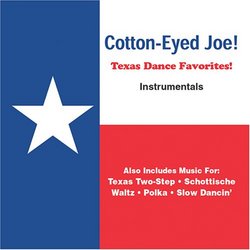 Cotton-Eyed Joe: Texas