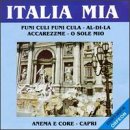 Italia Mia, Desde Italia Con Amor, Funi Culi Funi Cula (Tarantela) - Al-Di-La (Mas Alla) Blues -