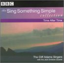 The Sing Something Simple Collection: Time After Time