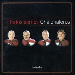 Todos Somos Chalchaleros