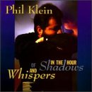 In the Hour of Shadows and Whispers