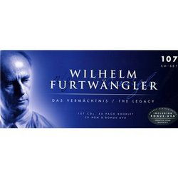 Wilhelm Furtwangler: The Legacy