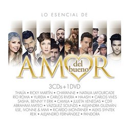 LO ESENCIAL DE AMOR DEL BUENO [3 CD'S + 1 DVD] CARLOS RIVERA,CHAYANNE,CARLOS VIVES,ALEJANDRA GUZMAN,RIO ROMA,HA-ASH,PANDORA Y MAS....