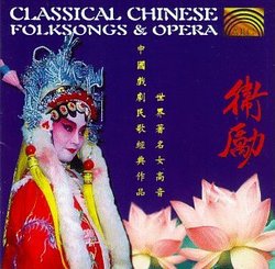 Chinese Classical Folk Songs & Opera