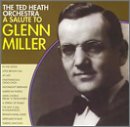 Salute to Glenn Miller