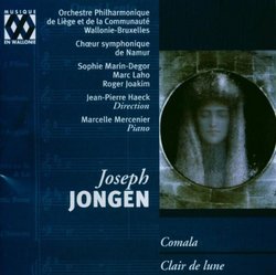 Joseph Jongen: Comala / Clair de Lune