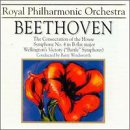 Beethoven: Symphony No. 4, "The Consecration of the House" Overture, Wellington's Victory
