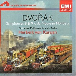 Dvorák: Symphonies Nos. 8 & 9 "du Nouveau Monde"