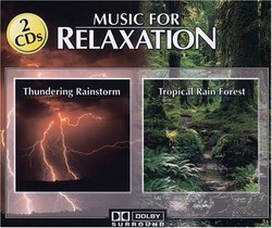 Music for Relaxation: Thundering & Tropical