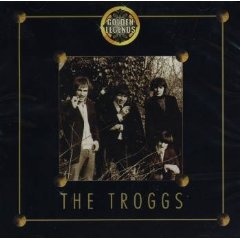 Golden Legends - The Troggs