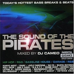 Sounds of the Pirates: Mixed by DJ Cameo