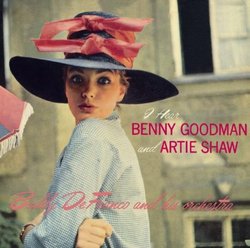 I Hear Benny Goodman & Arte Shaw