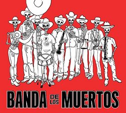 Banda De Los Muertos