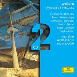 Wagner: Overtures & Preludes