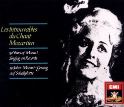 Les Introuvables du Chant Mozartien: 50 Years of Mozart Singing on Records