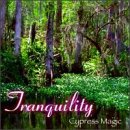 Tranquility - Cypress Magic