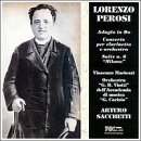 Lorenzo Perosi: Adagio in Do; Concerto per clarinetta e orchestra; Suite No. 6 "Milano"