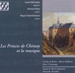 Les Princes de Chimay et la Musique: Music of Benoit, Malibran, Vieuxtemps and Borodin
