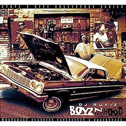 DJ Rukiz - Boyz N The Hood [Westcoast Classics Mixtape]