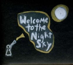 Welcome to the Night Sky (Dig)